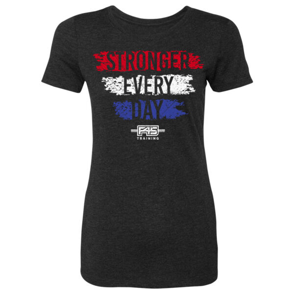 STRONGER EVERY DAY - WOMEN'S FITTED TRIBLEND T-SHIRT - $VS74YT$ Thumbnail